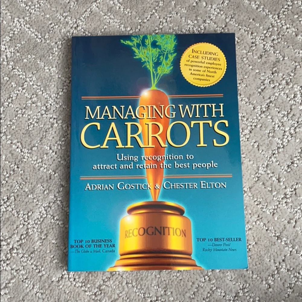 Managing with carrots